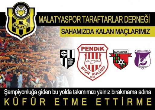 Yeni Malatyaspor Taraftarları, Aydınspor Maçında Uygulama Başlattı