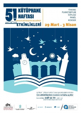 Antalya'da 51. Kütüphane Haftası 29 Mart-3 Nisan'da kutlanacak etkinliklerle başlayacak.