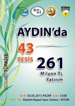 Aydın'da 43 Yeni Tesisin Açılışı ve Temel Atma Töreni Gerçekleştirilecek