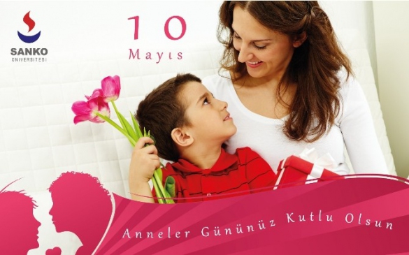 Gaziantep'te SANKO Üniversitesi Rektörü Tüm Annelerin Gününü Kutladı