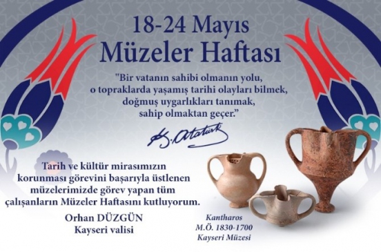 Kayseri'de Vali Orhan Düzgün, Müzeler Haftası nedeniyle bir mesaj yayınladı.