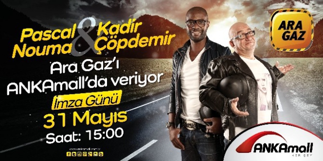 Pascal Nouma ve Kadir Çöpdemir Ankaralılarla “Ara Gaz” Programında Buluşacak