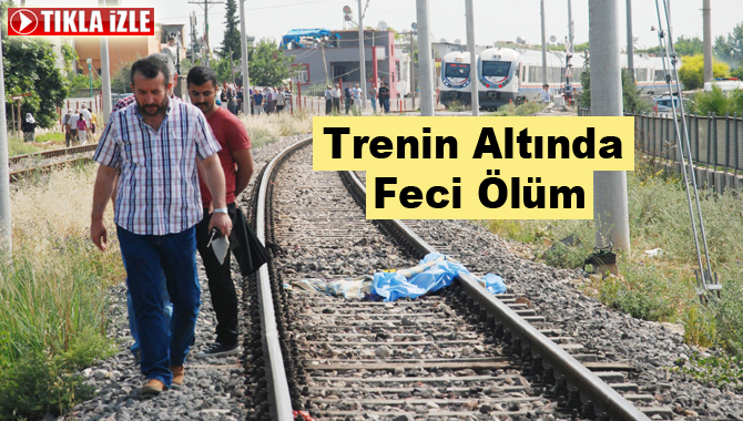 Tarsus'ta Yaşlı Kadın Trenin Altında Kaldı