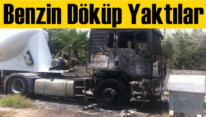 Tarsus’ta TIR Kundaklandı