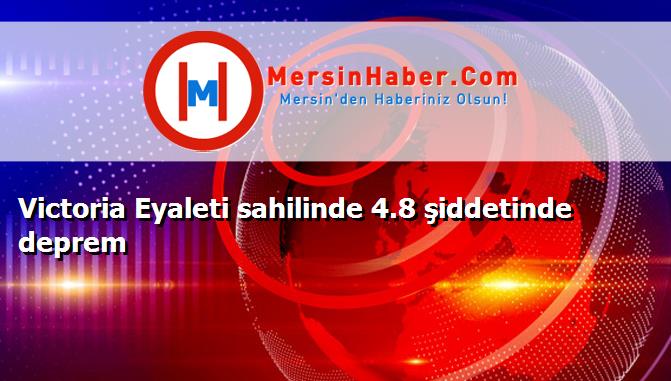 Victoria Eyaleti sahilinde 4.8 şiddetinde deprem