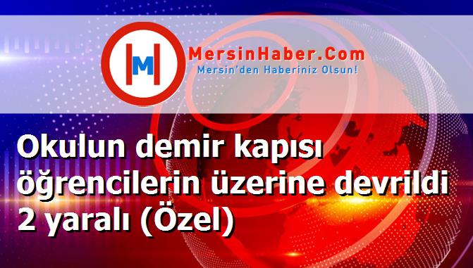Okulun demir kapısı öğrencilerin üzerine devrildi 2 yaralı (Özel)