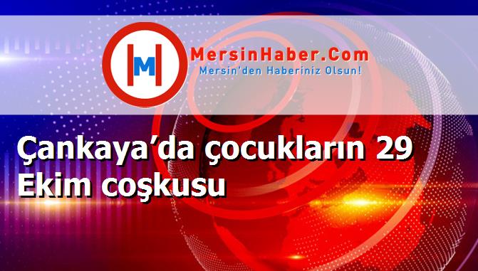 Çankaya’da çocukların 29 Ekim coşkusu