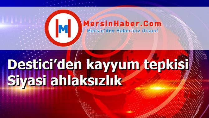 Destici’den kayyum tepkisi Siyasi ahlaksızlık