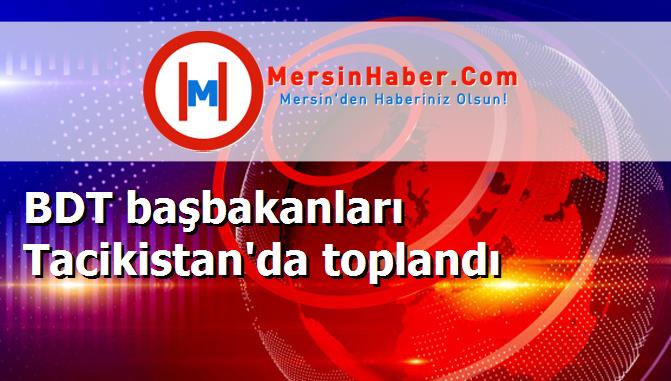 BDT başbakanları Tacikistan'da toplandı