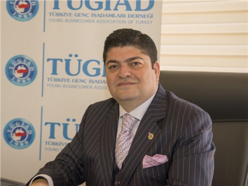 TÜGİAD Başkanı Yapılacak çok işimiz var