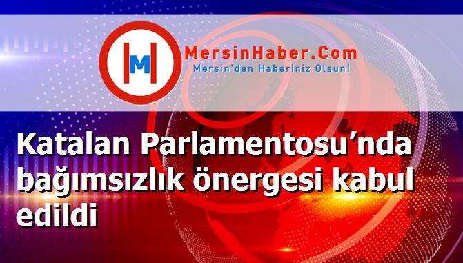 Katalan Parlamentosu’nda bağımsızlık önergesi kabul edildi