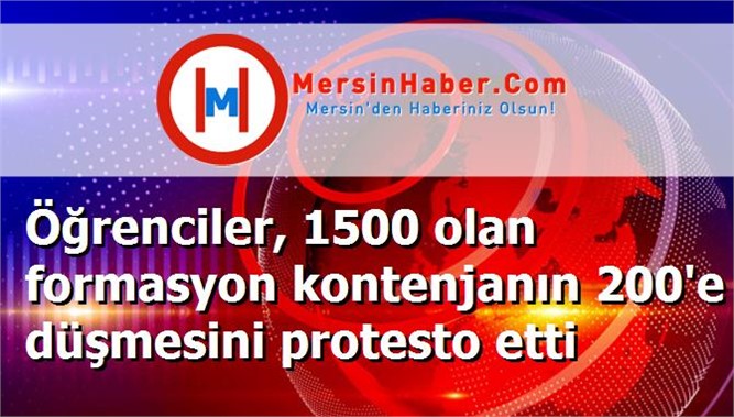 Öğrenciler, 1500 olan formasyon kontenjanın 200'e düşmesini protesto etti