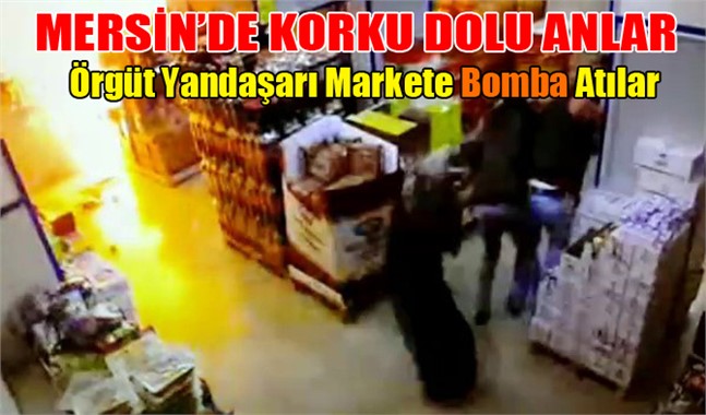 PKK Yandaşları, Mersin’de Markete Saldırdı 