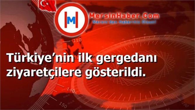 Türkiye’nin ilk gergedanı ziyaretçilere gösterildi.