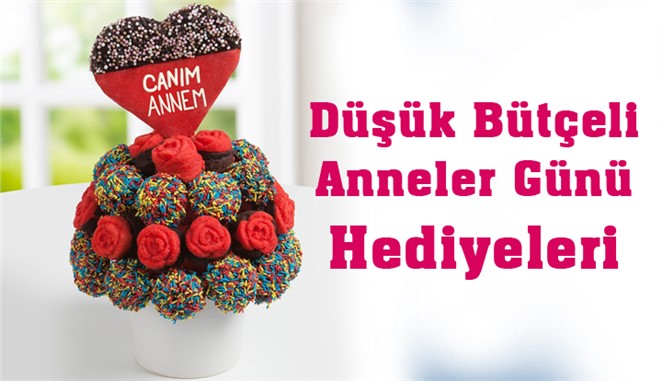 Düşük Bütçeli Anneler Günü Hediyeleri