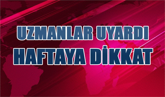 Türkiye, Önümüzdeki Hafta da Kavrulacak