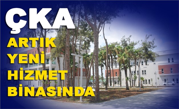 Çukurova Kalkınma Ajansı (ÇKA) Yeni Adresi: Ajans Yeni Hizmet Binasına Geçti