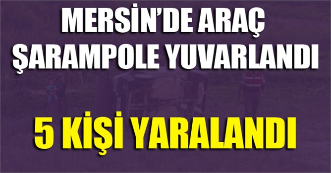 Mersin'de kaza: 5 yaralı