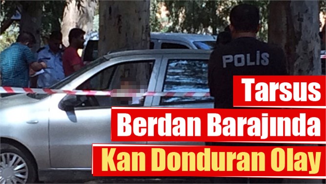 Tarsus Barajında Pompalı Tüfekle İntihar Eti