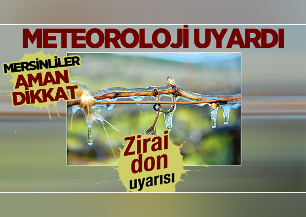 Meteorolojiden don uyarısı