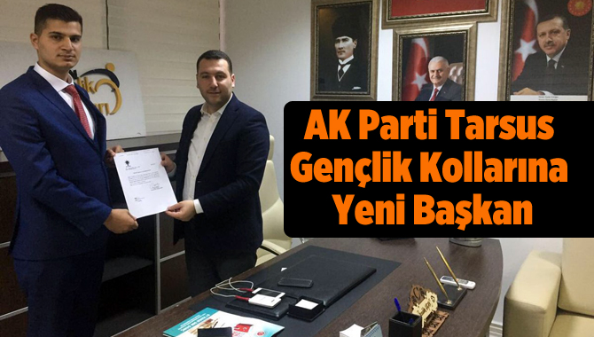 AK Parti Tarsus Gençlik Kollarına Yeni Başkan