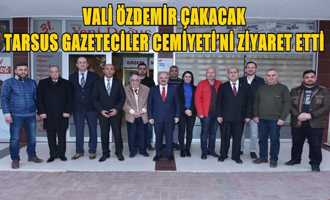 Vali Çakacak, Tarsuslu Gazetecilerle Buluştu