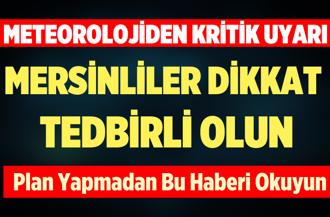 Mersin'e Yağış Geliyor