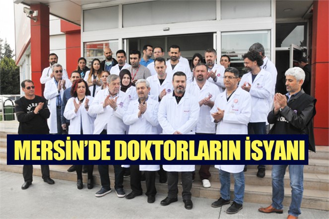 Mersin'de Doktorlar cinayete isyan etti
