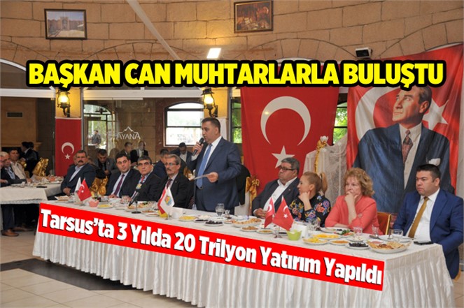 Başkan Can Muhtarlarla Bir Araya Geldi