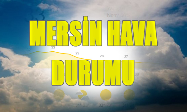 Mersin Hava Durumu, Mersin'de Sıcaklar Tavan Yapıyor