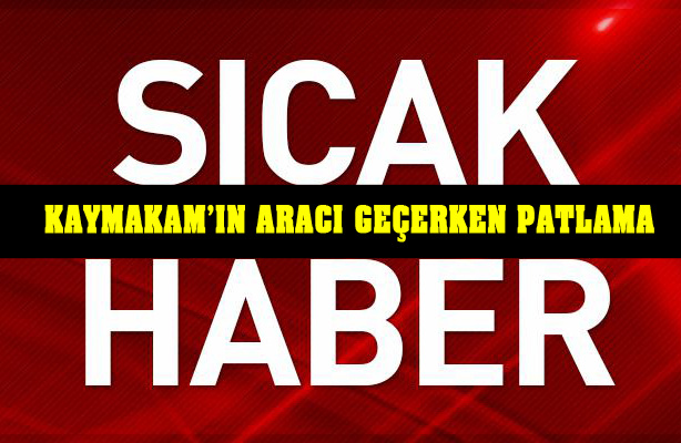 Siirt Baykan'da Patlama, Kaymakamın Aracı Geçerken Patlama Meydana Geldi