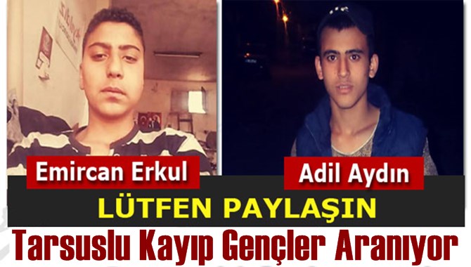 Mersin'de Kayıp 2 Genç Her Yerde Aranıyor