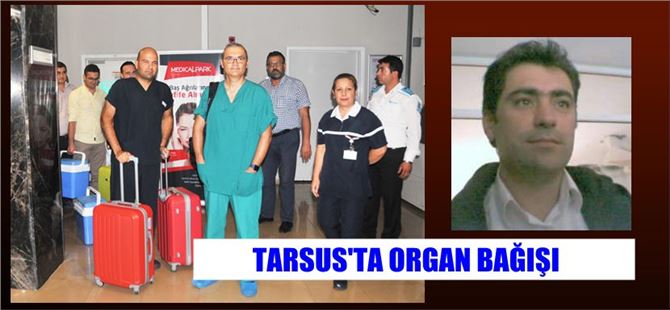 Mühendisin Organları Birçok Kişiye Umut Oldu