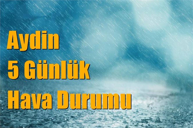 Aydin Hava Durumu (5 Günlük)