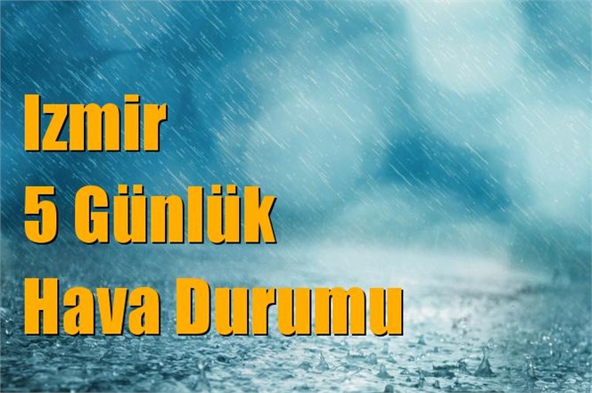 Izmir Hava Durumu (5 Günlük)