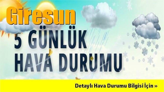Giresun Hava Durumu