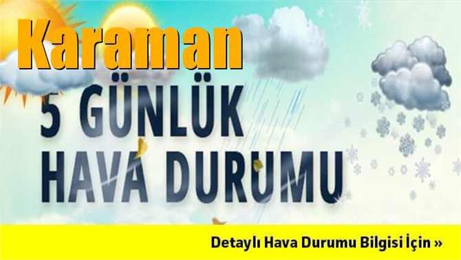 Karaman Hava Durumu