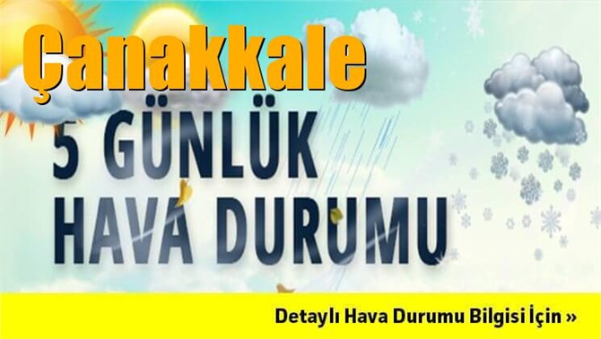 Çanakkale Hava Durumu