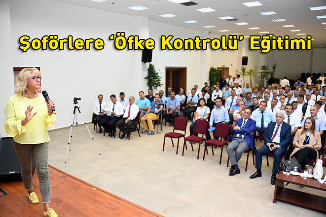 Büyükşehir’den Otobüs Şoförlerine ‘Öfke Kontrolü’ Eğitim