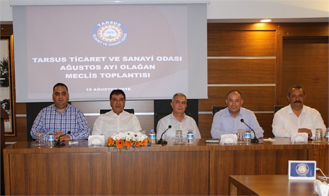 Tarsus Ticaret ve Sanayi Odası Meclisi Toplandı