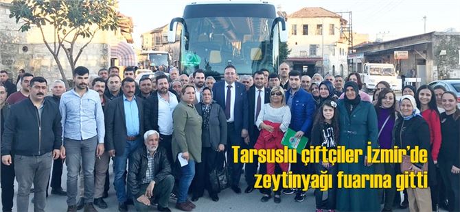 Tarsuslu Çiftçiler İzmir’de Zeytinyağı Fuarına Gitti