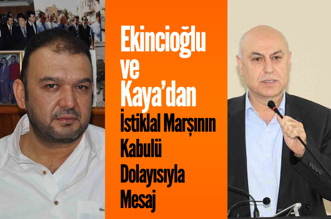 Tarsus Ticaret Borsası Yönetim Kurulu Başkanı Murat Kaya ve Meclis Başkanı Ekincioğlu'dan "İstiklal Marşı" Mesajı