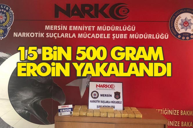Narkotik Ekiplerinin Durdurduğu TIR’dan 15 Bin 500 Gram Eroin Maddesi Çıktı