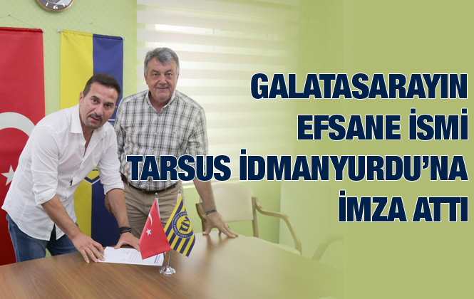 Galatasaray’ın yıldız ismi Ergün Penbe Tarsus İdmanyurdu’na imzayı attı
