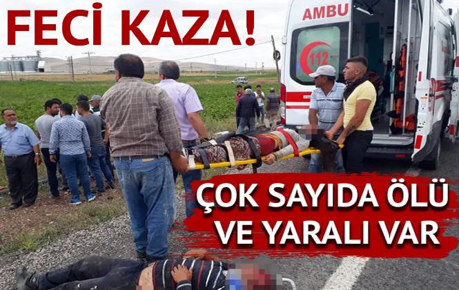 Nevşehir'de Feci Kaza! Çok Sayıda Ölü ve Yaralı Var