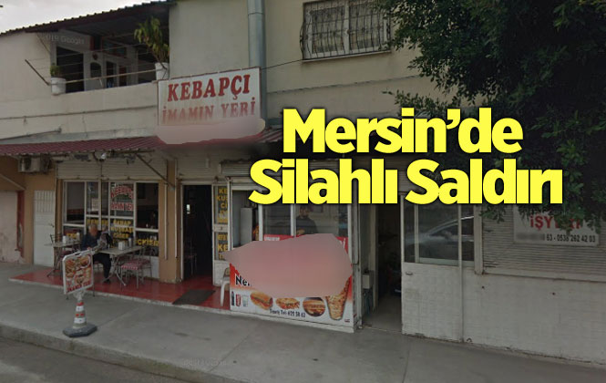 Mersin Tarsus Girne Mahallesinde, Bir Dükkana Silahlı Saldırı Olayı Yaşandı