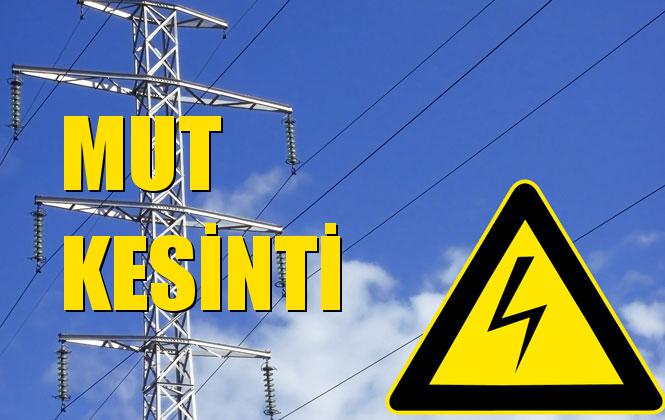 Mut Elektrik Kesintisi 14 Ekim Pazartesi