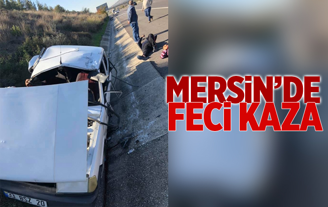 Mersin Tarsus'ta Feci Kaza 3 Yaralı