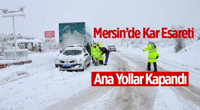 Mersin'de Yoğun Kar Yağışı Gülnar-Silifke-Mut Yollarını Kapattı