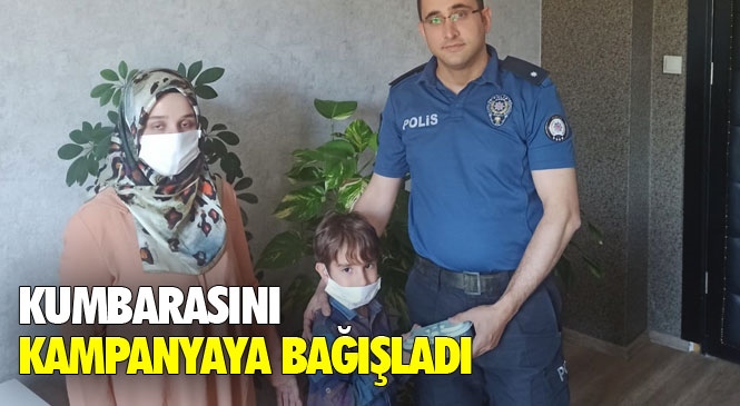 Mersin Mezitli'de Yaşayan 6 Yaşındaki Yavuz Selim Elbir İsimli Çocuk Kumbarasındaki Parayı "Biz Bize Yeteriz Türkiyem" Kampanyasına Bağışladı